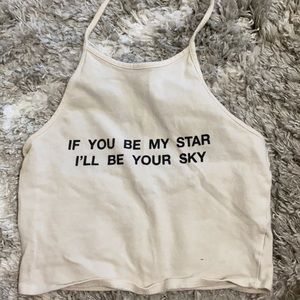 “If you be my star, I’ll be your Sky” crop top